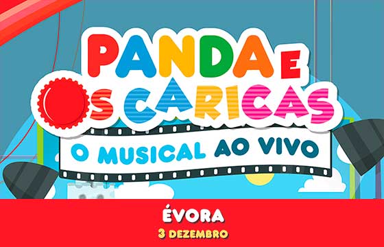 Musical Panda e os Caricas em Évora